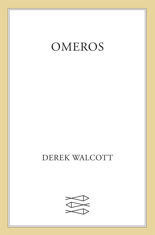 Omeros by Derek Walcott