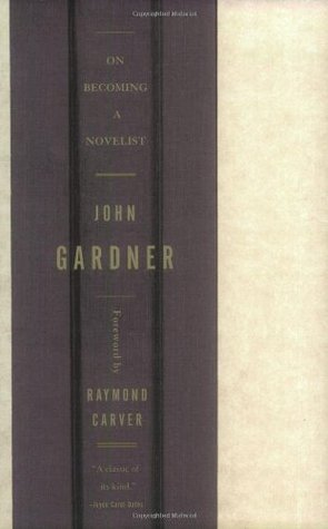 On Becoming a Novelist (1999) by Raymond Carver