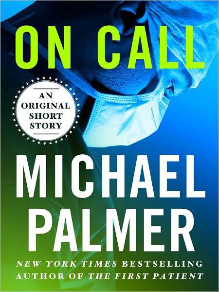 On Call: An Original Short Story