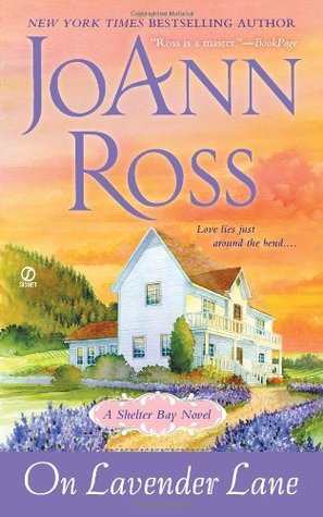 On Lavender Lane (2012) by JoAnn Ross