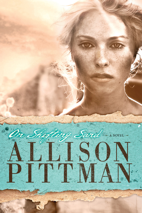 On Shifting Sand by Allison Pittman