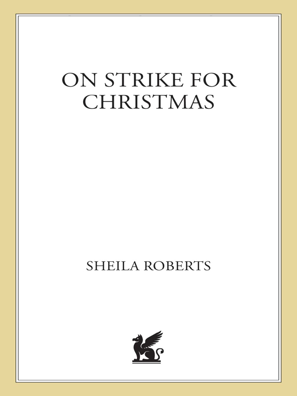 On Strike for Christmas (2007) by Sheila Roberts