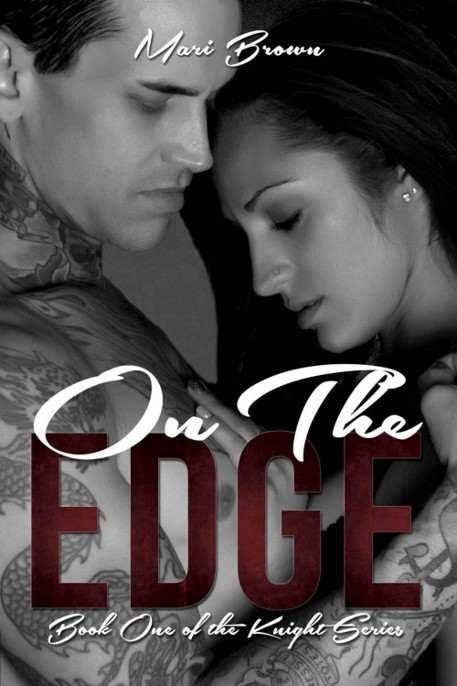 On the Edge by Mari Brown