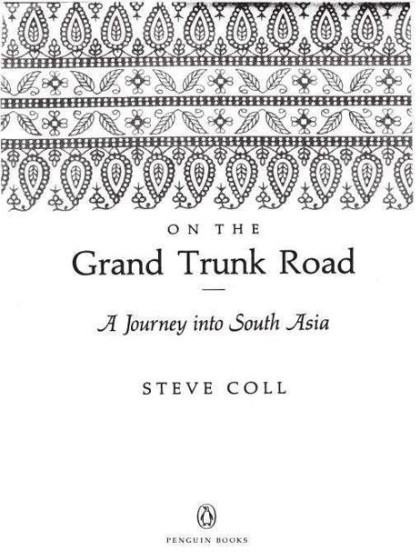 On the Grand Trunk Road by Coll, Steve