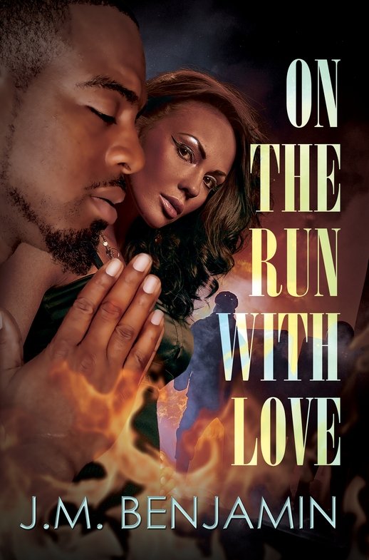 On the Run with Love (2016) by J.M. Benjamin