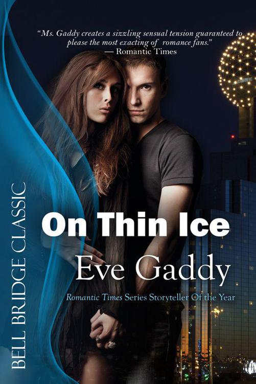 On Thin Ice by Eve Gaddy