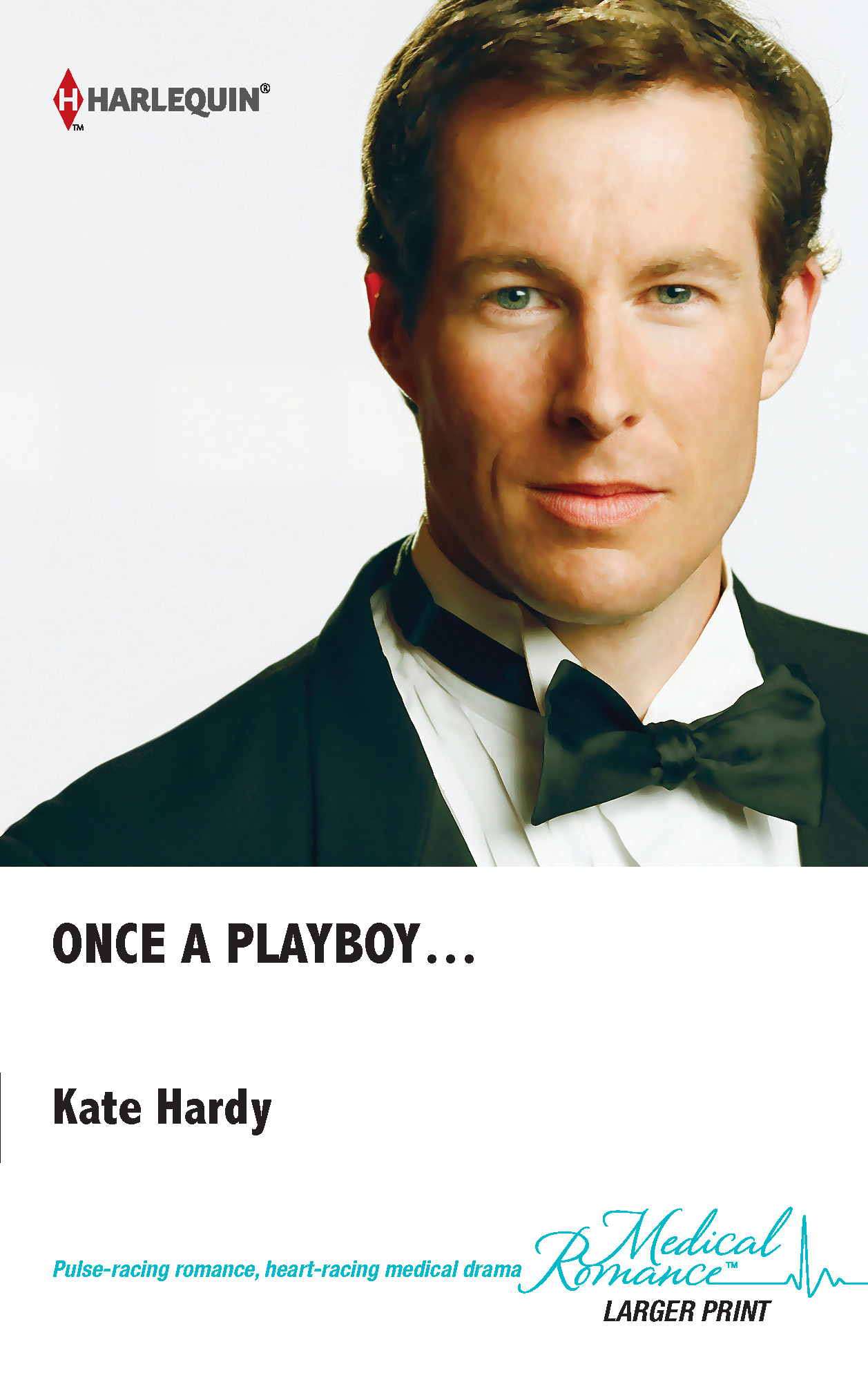 Once a Playboy... (2012) by Kate Hardy