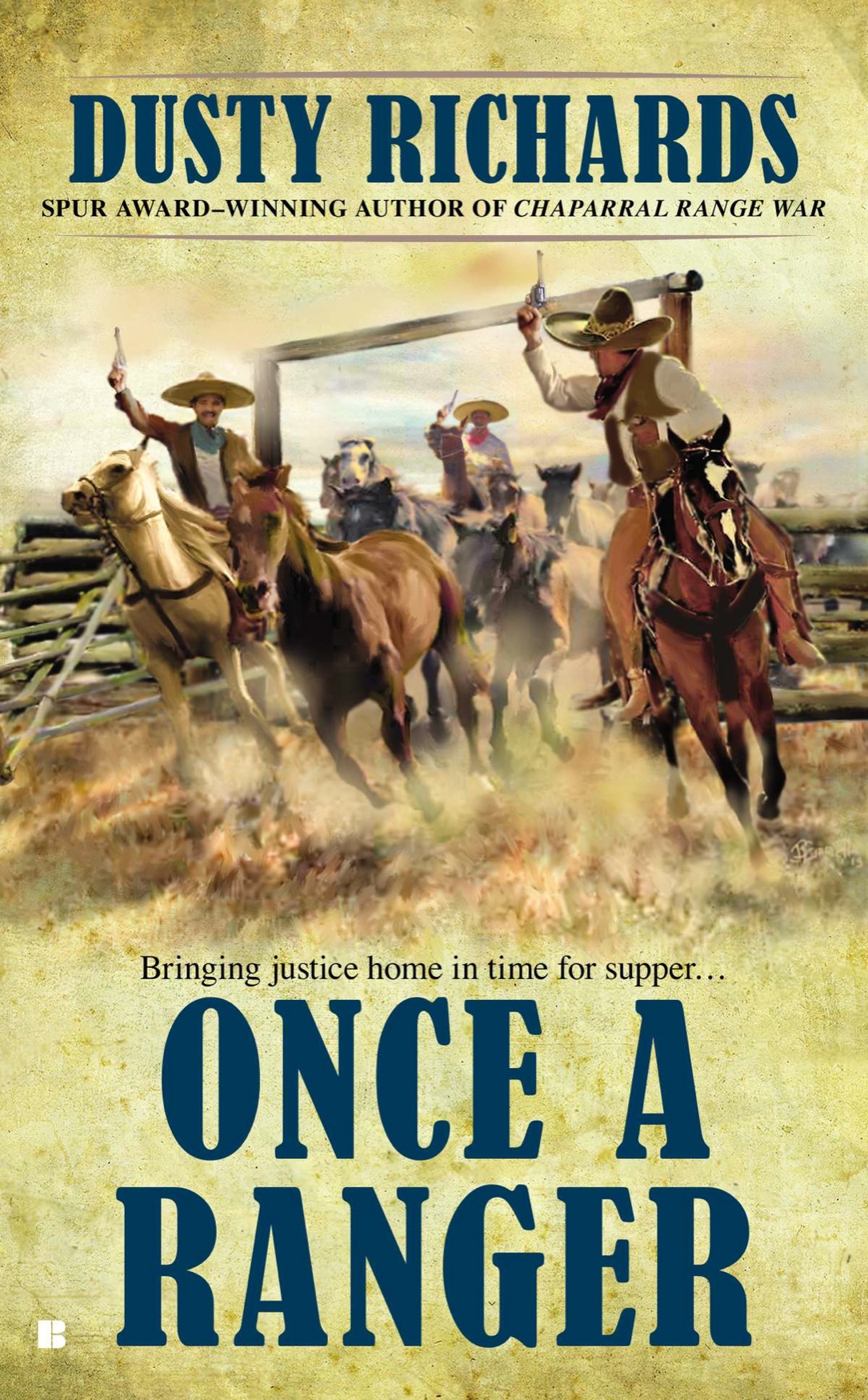 Once a Ranger (2014) by Dusty Richards