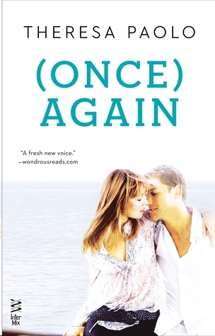 (Once) Again by Theresa Paolo