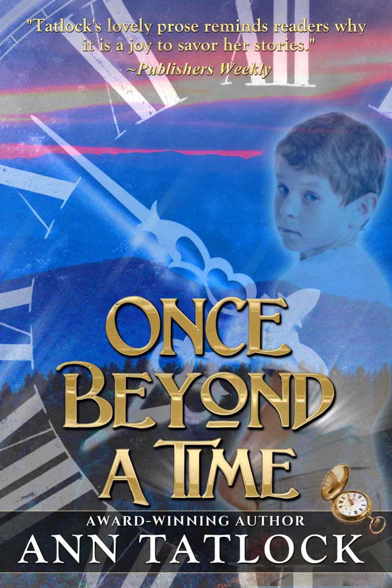 Once Beyond a Time by Ann Tatlock