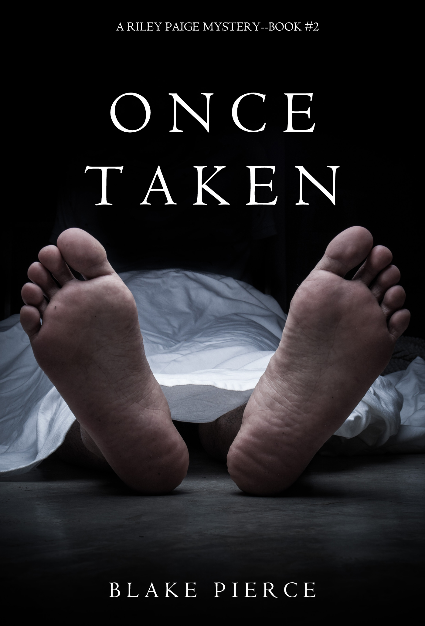 Once Taken (2016) by Blake Pierce