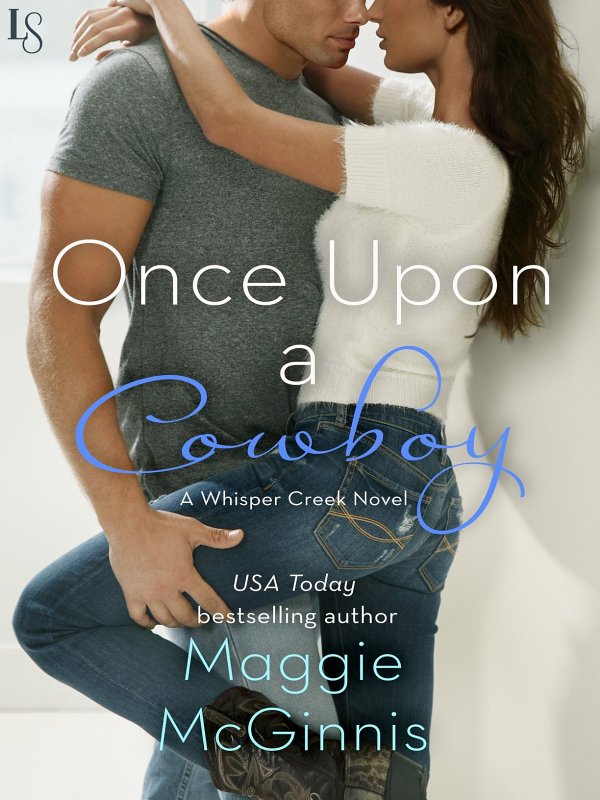 Once Upon a Cowboy (2015) by Maggie McGinnis