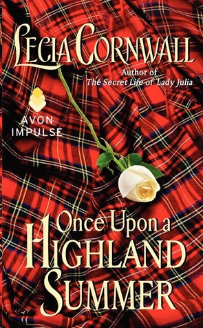 Once Upon a Highland Summer by Lecia Cornwall
