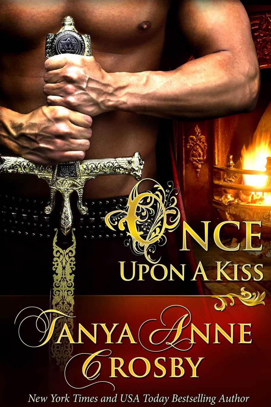 Once Upon a Kiss by Tanya Anne Crosby