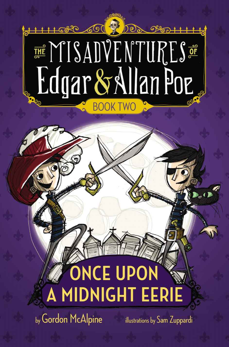 Once Upon a Midnight Eerie: Book #2 (Misadventures of Edgar/Allan)