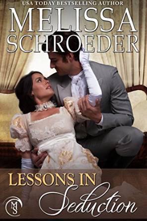 Once Upon an Accident 02 - Lessons in Seduction by Melissa Schroeder