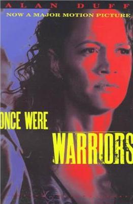 Once Were Warriors (1995) by Alan Duff