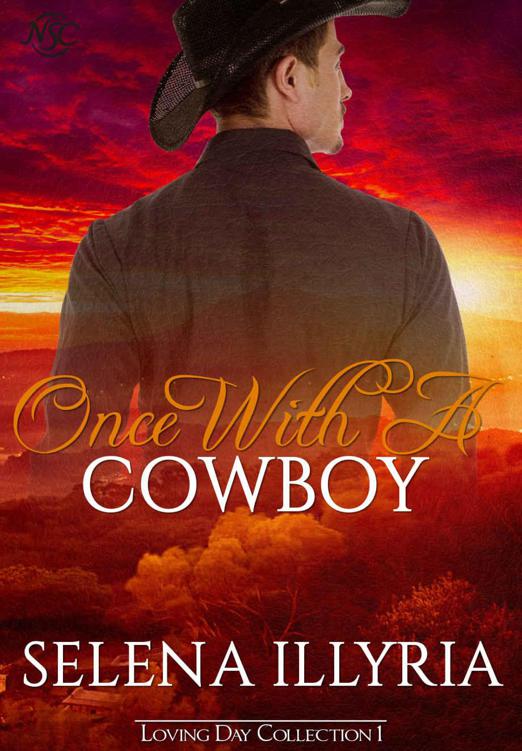 Once with a Cowboy: Loving Day Collection (One Night Only Book 1)