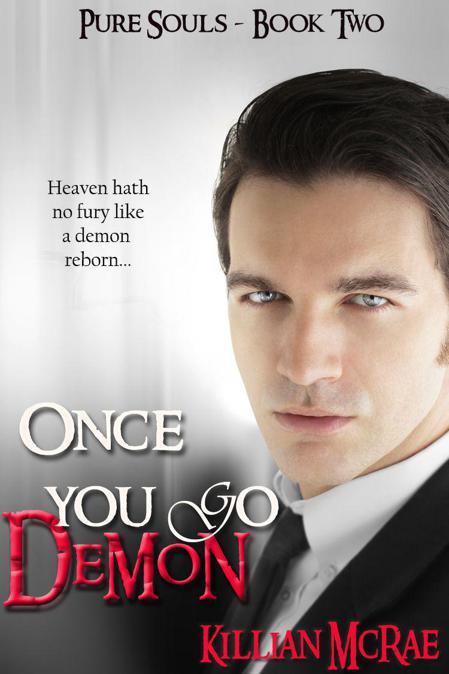 Once You Go Demon (Pure Souls) by McRae, Killian