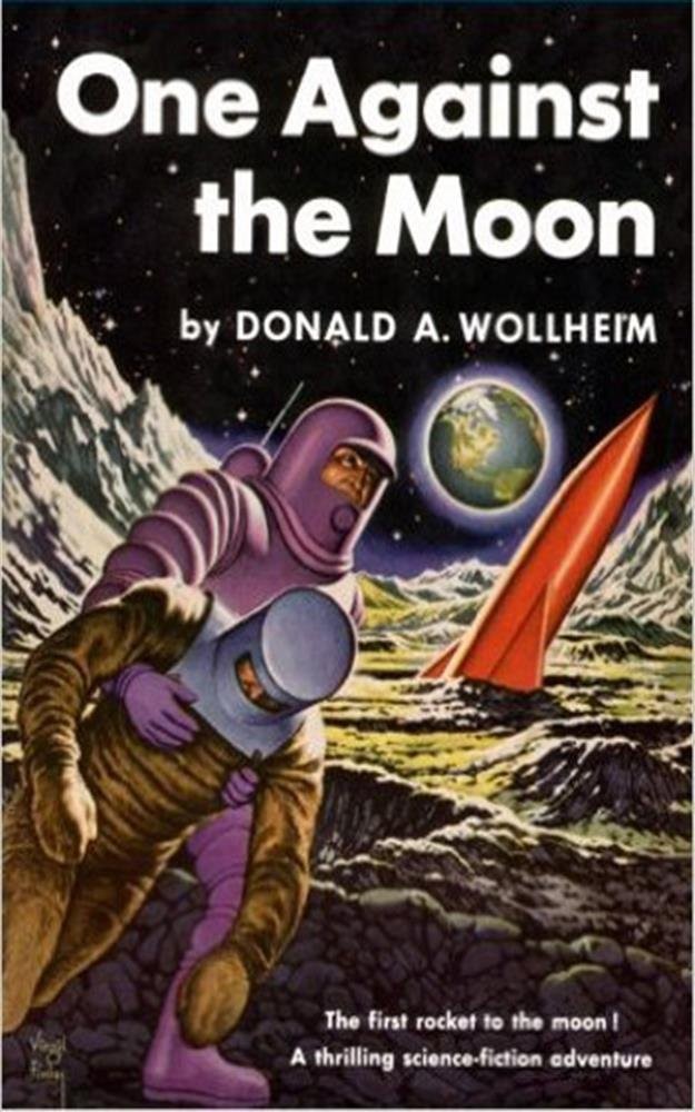 One Against the Moon by Donald A. Wollheim