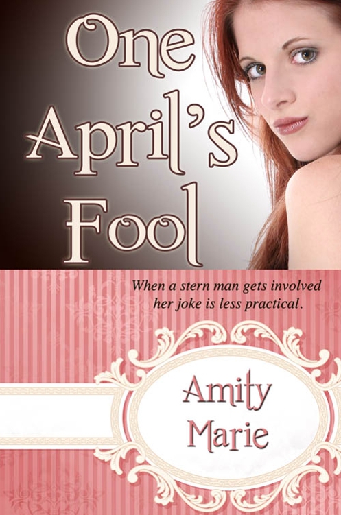 One April Fool by Amity Maree