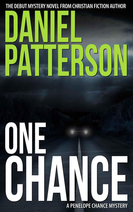 One Chance: A Thrilling Christian Fiction Mystery Romance by Daniel Patterson