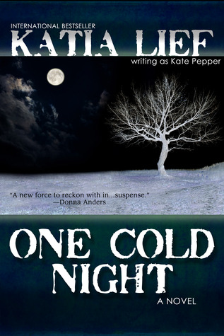 One Cold Night (2011) by Kate Pepper