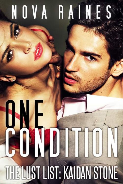 One Condition (The Lust List: Kaidan Stone #1)