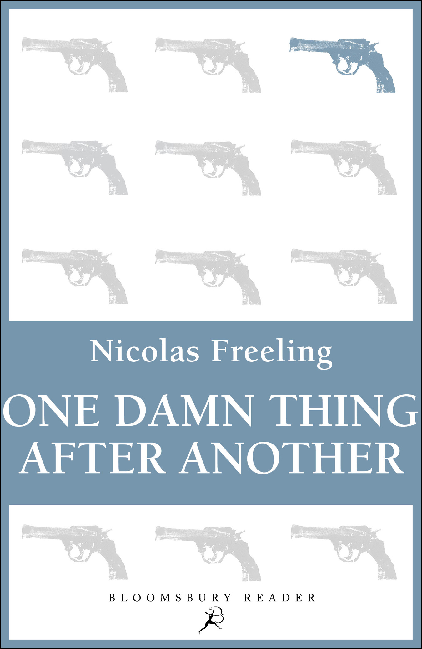 One Damn Thing After Another (2014) by Nicolas Freeling