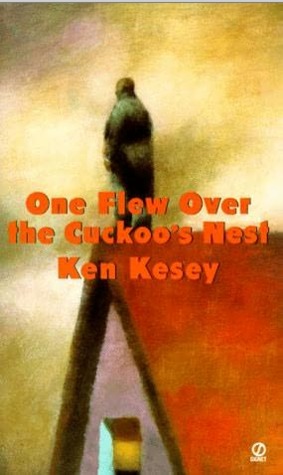 One Flew Over the Cuckoo's Nest (1963) by Ken Kesey