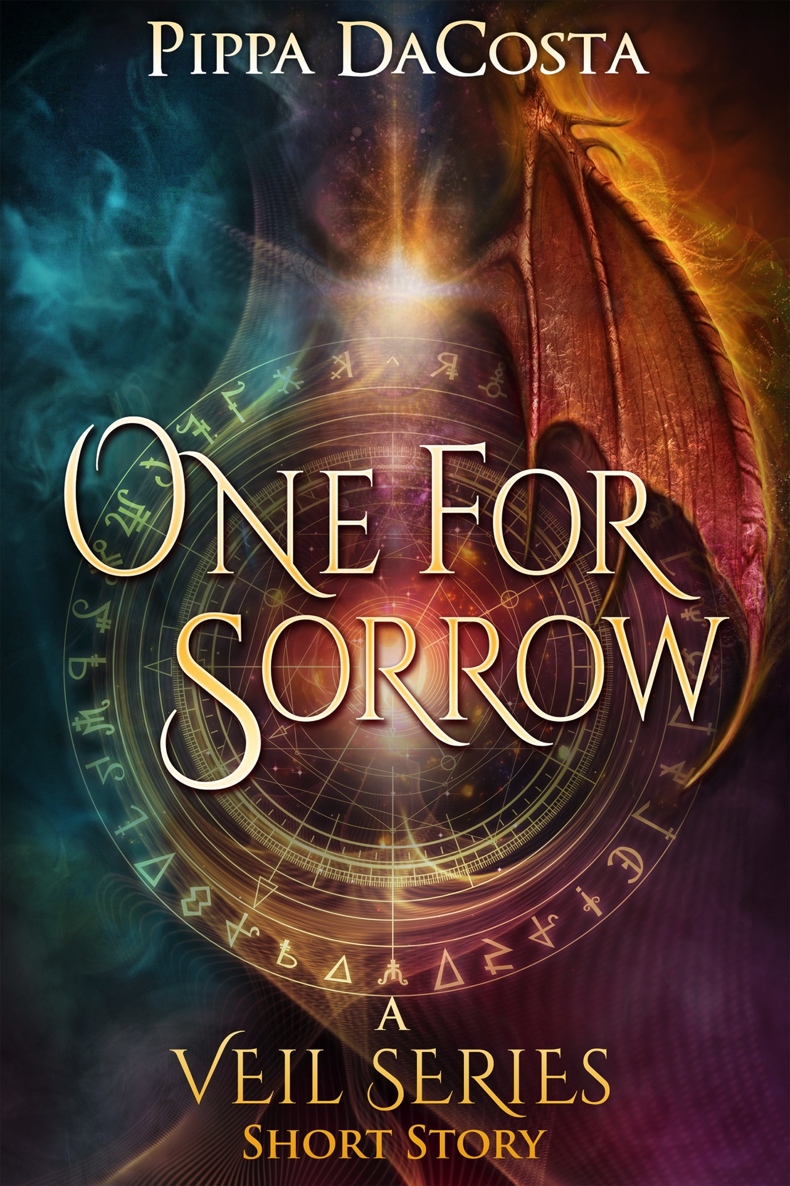 One For Sorrow: The Veil Series, #5.5 by Pippa Dacosta