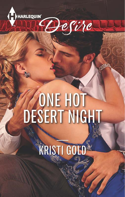 One Hot Desert Night by Kristi Gold