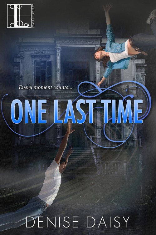 One Last Time by Denise Daisy