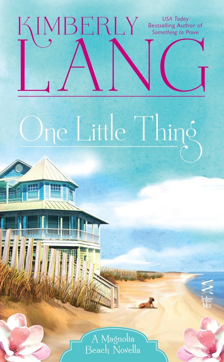 One Little Thing (2015) by Kimberly Lang