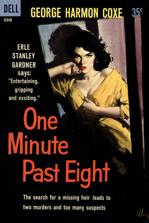 One Minute Past Eight by George Harmon Coxe