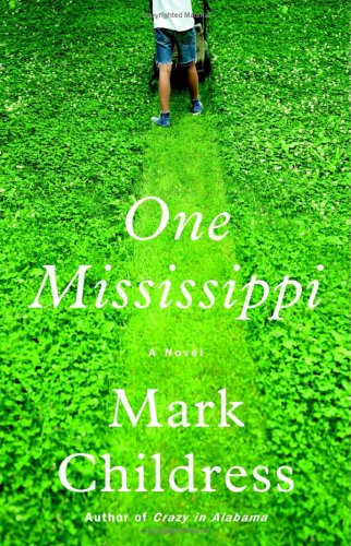 One Mississippi (2007) by Mark Childress