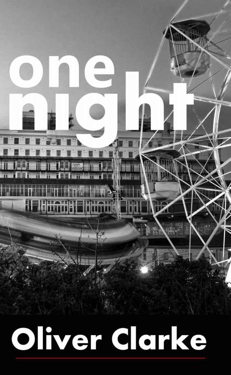 One Night by Clarke, Oliver