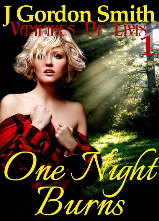 One Night Burns (The Vampires of Livix, #1)