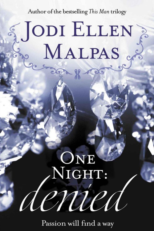 One Night: Denied by Jodi Ellen Malpas