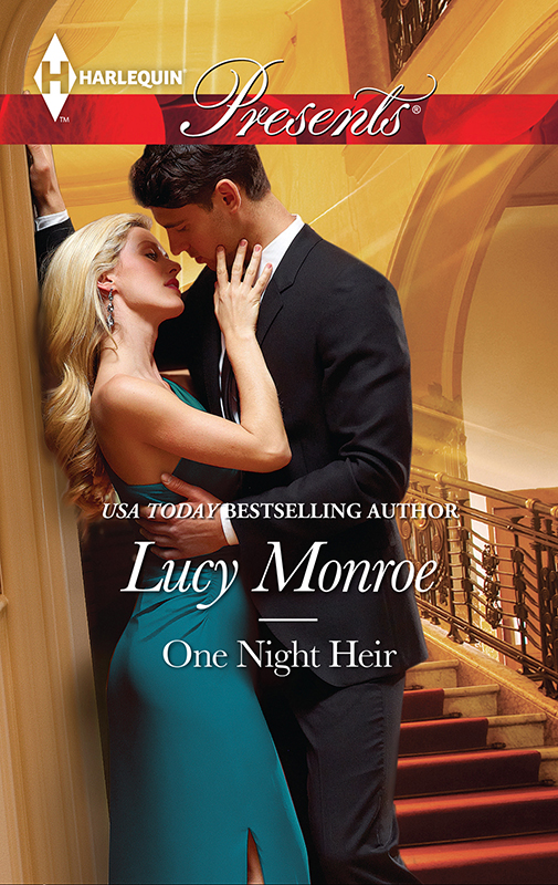 One Night Heir (2013) by Lucy Monroe