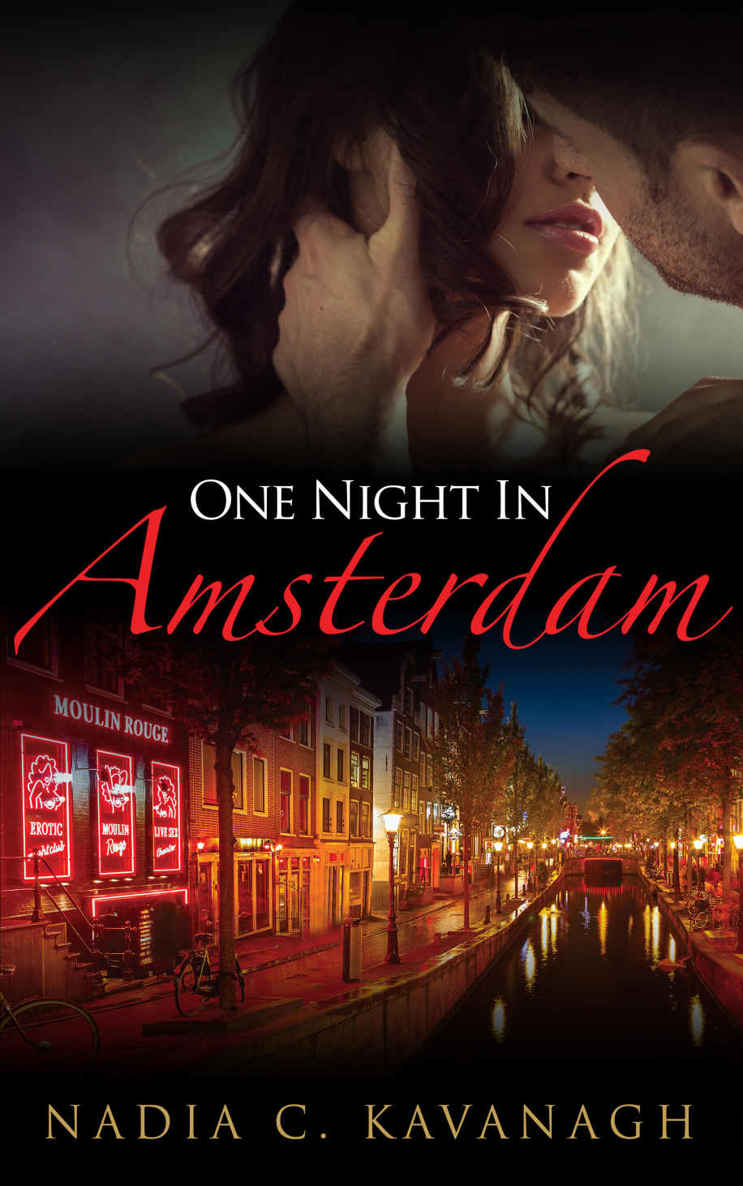 One Night In Amsterdam by Nadia C. Kavanagh