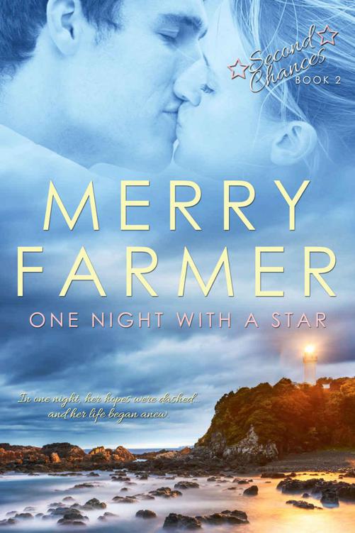 One Night with a Star (Second Chances Book 2) by Farmer, Merry