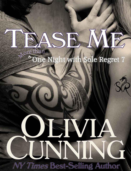One Night with Sole Regret 07 Tease Me by Olivia Cunning