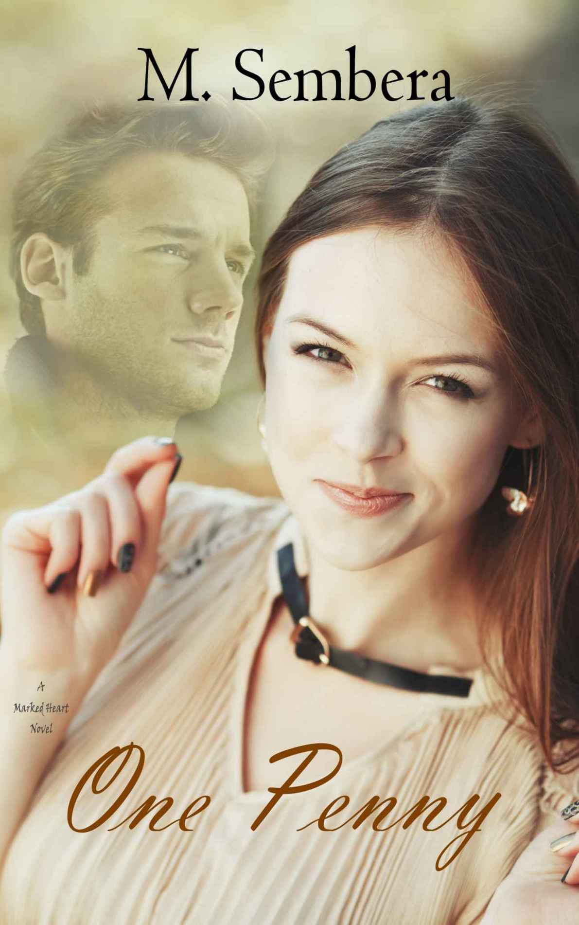 One Penny: A Marked Heart Novel