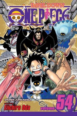 One Piece, Volume 54: No One Can Stop This Now (2010) by Eiichiro Oda