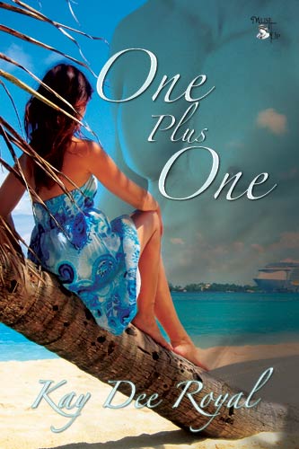 One Plus One by Kay Dee Royal