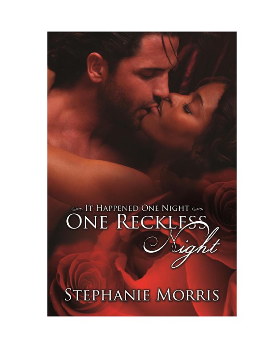 One Reckless Night by Stephanie Morris