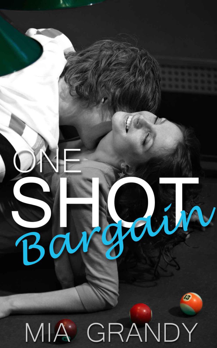 One Shot Bargain by Mia Grandy