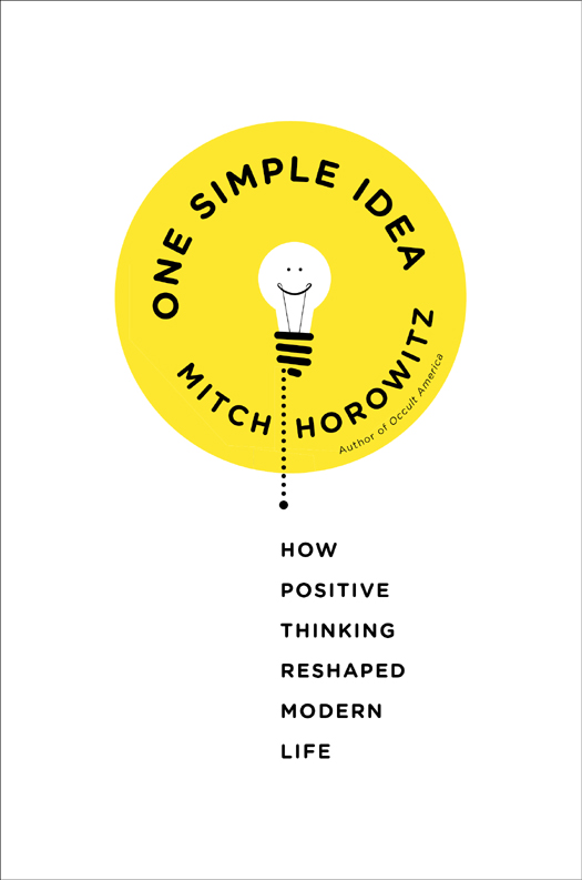 One Simple Idea (2014) by Mitch Horowitz