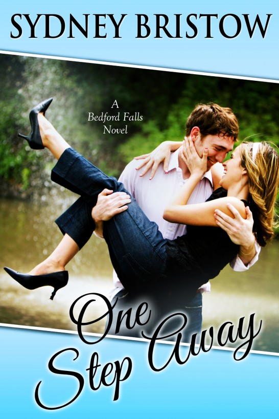 One Step Away (A Bedford Falls Novel Book 1)